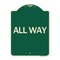 Signmission Designer Series Sign-All Way, Green & Tan Heavy-Gauge Aluminum Sign, 24" x 18", G-1824-24407 A-DES-G-1824-24407 - alternate 1